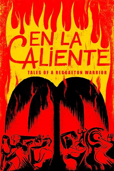 En La Caliente: Tales of A Reggaeton Warrior